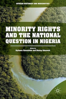 Front cover_Minority Rights And The National Question In Nigeria