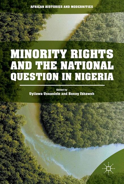 Front cover_Minority Rights And The National Question In Nigeria