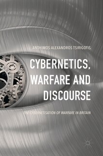 Front cover_Cybernetics, Warfare And Discourse