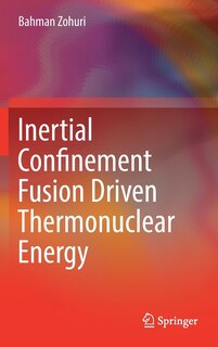 Couverture_Inertial Confinement Fusion Driven Thermonuclear Energy