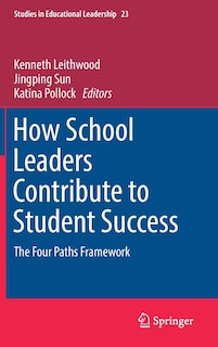 Front cover_How School Leaders Contribute To Student Success