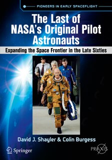 Front cover_The Last Of Nasa's Original Pilot Astronauts