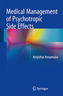 Front cover_Medical Management Of Psychotropic Side Effects
