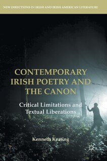 Couverture_Contemporary Irish Poetry And The Canon