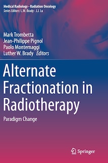 Front cover_Alternate Fractionation In Radiotherapy