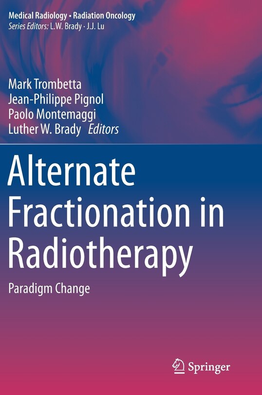 Front cover_Alternate Fractionation In Radiotherapy