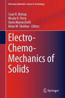 Front cover_Electro-chemo-mechanics Of Solids