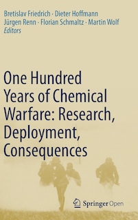 Front cover_One Hundred Years Of Chemical Warfare