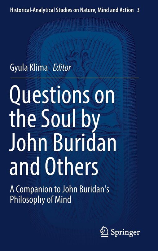 Front cover_Questions On The Soul By John Buridan And Others
