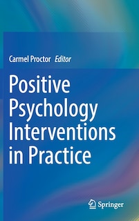 Couverture_Positive Psychology Interventions In Practice