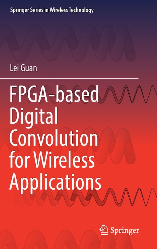 Couverture_Fpga-based Digital Convolution For Wireless Applications