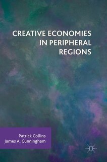 Front cover_Creative Economies In Peripheral Regions