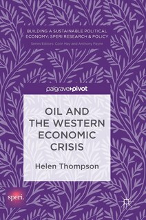 Couverture_Oil And The Western Economic Crisis