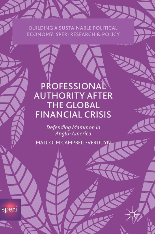 Front cover_Professional Authority After The Global Financial Crisis