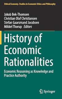 Front cover_History Of Economic Rationalities