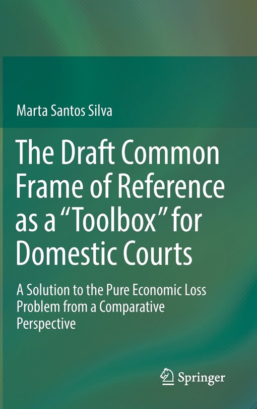 Front cover_The Draft Common Frame Of Reference As A toolbox For Domestic Courts