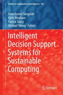 Couverture_Intelligent Decision Support Systems For Sustainable Computing