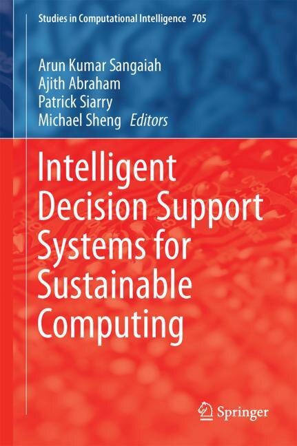 Couverture_Intelligent Decision Support Systems For Sustainable Computing