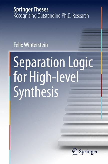 Front cover_Separation Logic For High-level Synthesis