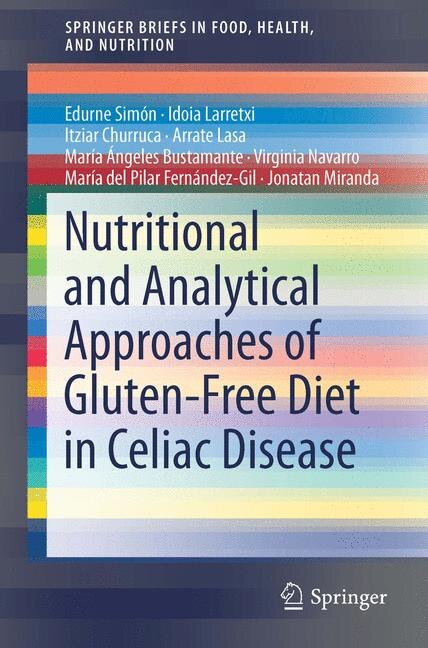 Couverture_Nutritional And Analytical Approaches Of Gluten-free Diet In Celiac Disease
