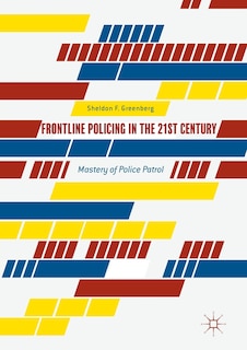 Couverture_Frontline Policing In The 21st Century
