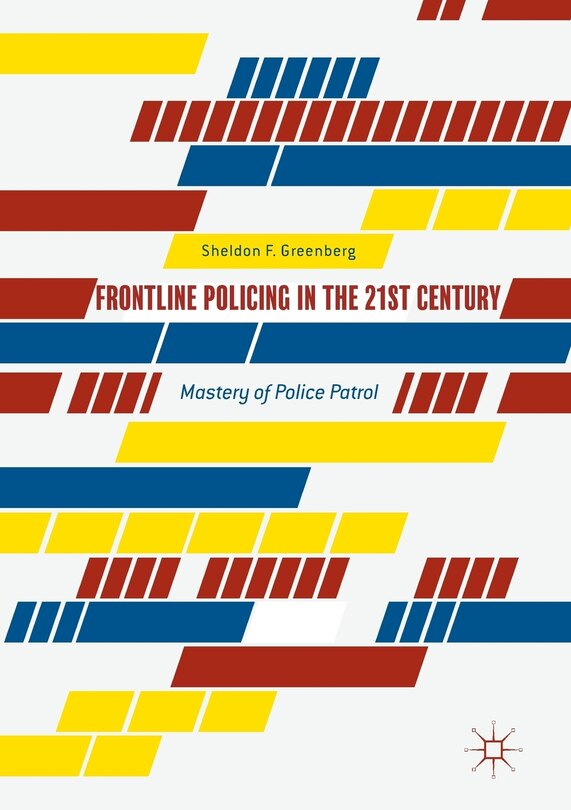 Couverture_Frontline Policing In The 21st Century
