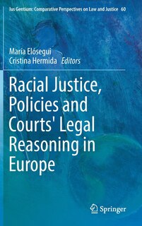 Front cover_Racial Justice, Policies And Courts' Legal Reasoning In Europe