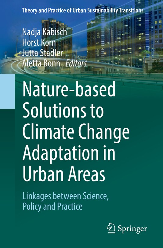 Front cover_Nature-based Solutions To Climate Change Adaptation In Urban Areas