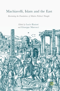 Couverture_Machiavelli, Islam And The East