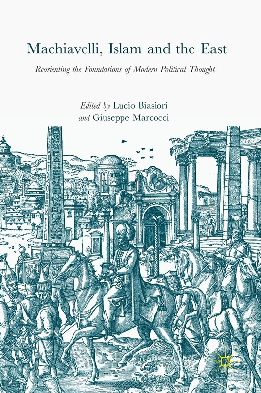 Couverture_Machiavelli, Islam And The East