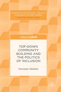 Couverture_Top-down Community Building And The Politics Of Inclusion