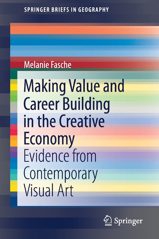 Front cover_Making Value And Career Building In The Creative Economy