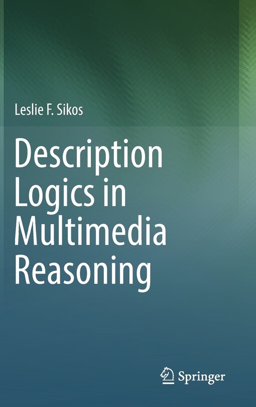 Front cover_Description Logics In Multimedia Reasoning