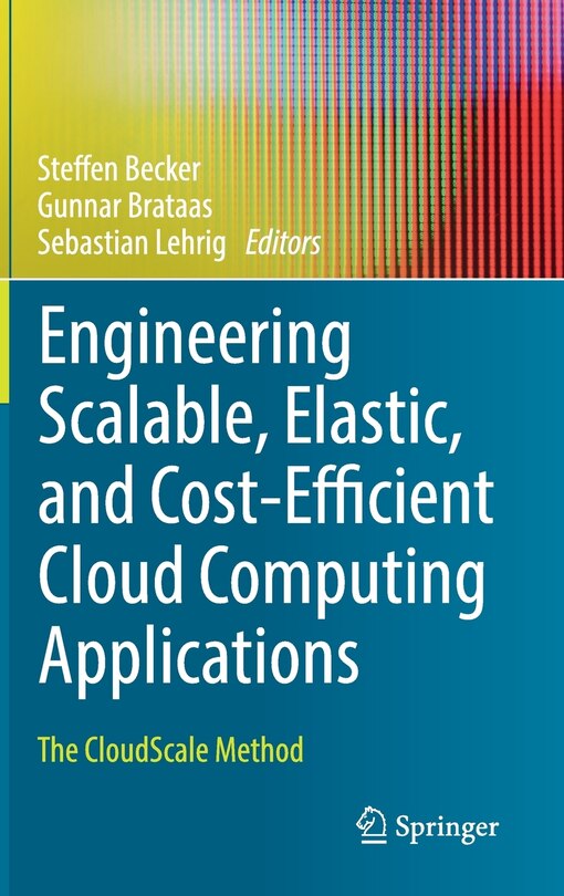 Couverture_Engineering Scalable, Elastic, And Cost-efficient Cloud Computing Applications