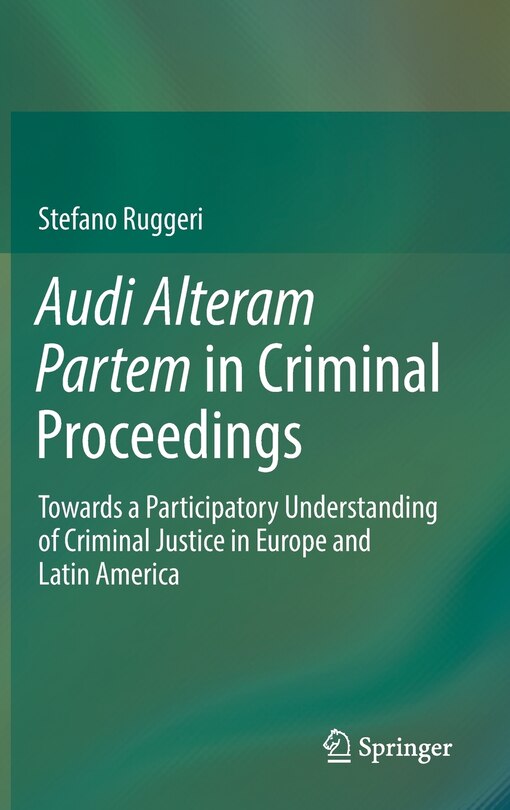 Couverture_Audi Alteram Partem In Criminal Proceedings