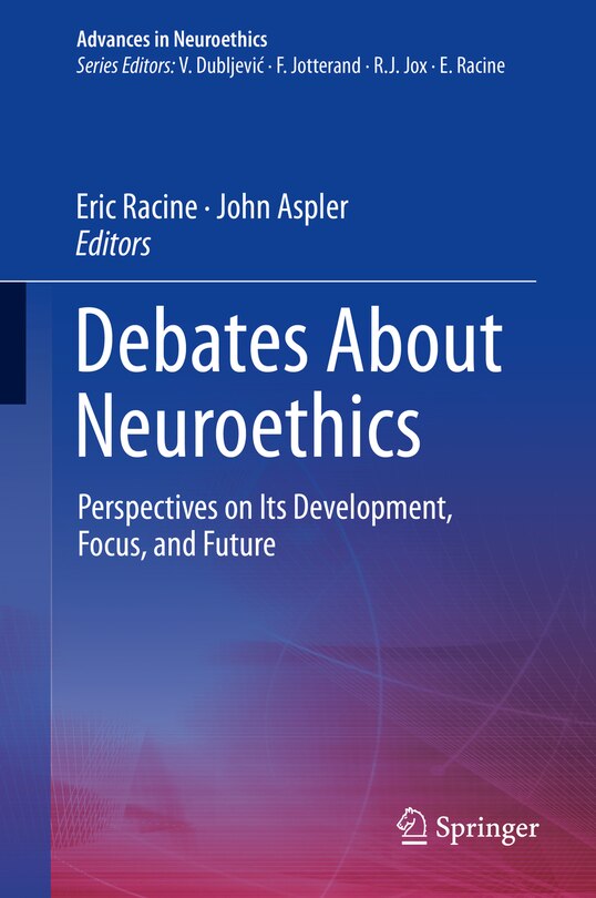 Front cover_Debates About Neuroethics