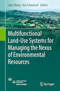Couverture_Multifunctional Land-use Systems For Managing The Nexus Of Environmental Resources