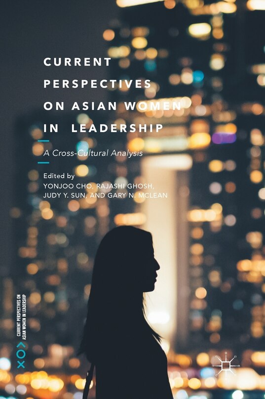 Front cover_Current Perspectives On Asian Women In Leadership