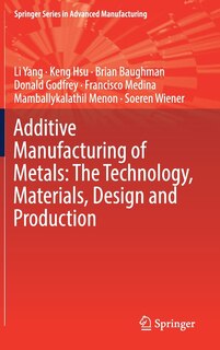 Couverture_Additive Manufacturing Of Metals