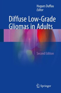 Couverture_Diffuse Low-grade Gliomas In Adults