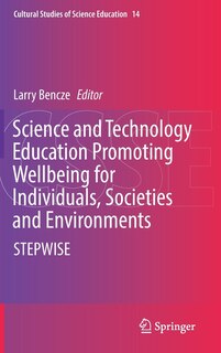 Couverture_Science And Technology Education Promoting Wellbeing For Individuals, Societies And Environments