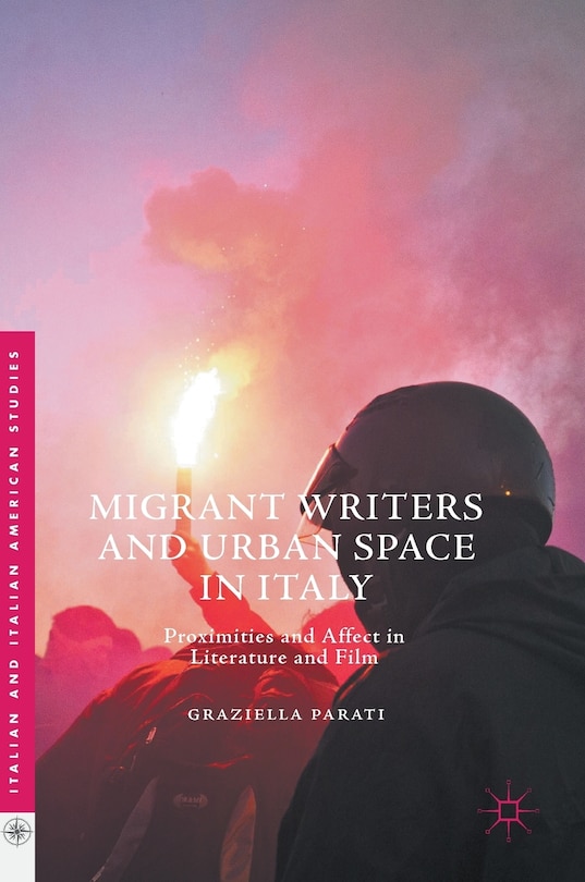 Front cover_Migrant Writers And Urban Space In Italy