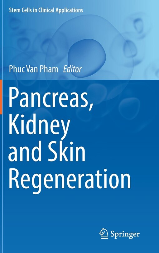 Front cover_Pancreas, Kidney And Skin Regeneration