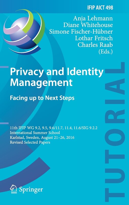 Front cover_Privacy and Identity Management. Facing up to Next Steps