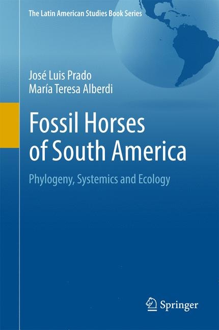 Front cover_Fossil Horses Of South America
