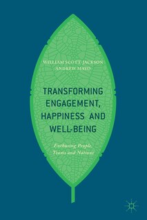 Couverture_Transforming Engagement, Happiness And Well-being