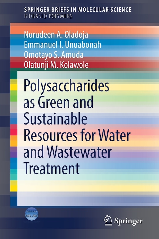 Front cover_Polysaccharides As A Green And Sustainable Resources For Water And Wastewater Treatment