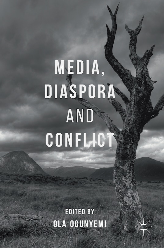 Front cover_Media, Diaspora And Conflict