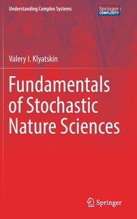 Front cover_Fundamentals Of Stochastic Nature Sciences