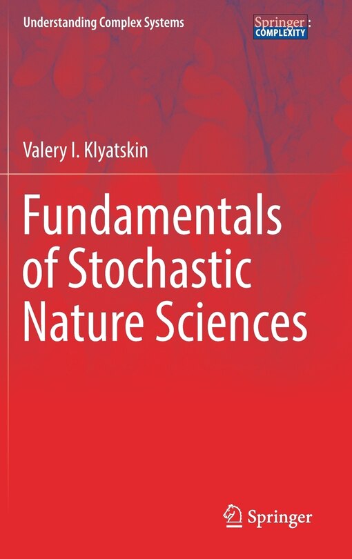 Front cover_Fundamentals Of Stochastic Nature Sciences